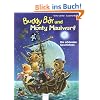 Buddy B�r und Monty Maulwurf: Die sch�nsten Geschichten
