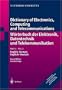 Dictionary of Electronics, Computing and Telecommunications / W�rterbuch der Elektronik, Datentechnik und Telekommunikation: Part 2: English-German / ... Englisch-Deutsch (English and German Edition)