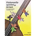 Violoncello spielen(d) lernen. Eine Schule f�r Kinder: Violoncello spielend lernen, Bd.1