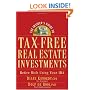 The Insider's Guide to Tax-Free Real Estate: Retire Rich Using Your IRA