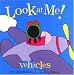 Look at Me: Vehicles: My Own Photo Book (Look at Me!)
