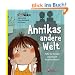 Annikas andere Welt - Hilfe f�r Kinder psychisch kranker Eltern