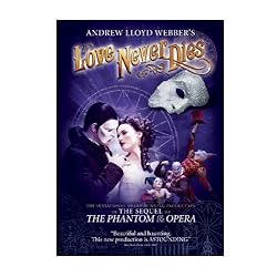 Andrew Lloyd Webber's Love Never Dies