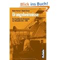 Urangeheimnisse. Das Erzgebirge im Brennpunkt der Weltpolitik 1933-1960