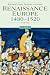 Renaissance Europe, 1480-1520 (Blackwell Classic Histories of Europe)