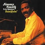 Testifyin` - Paid in Full/Jimmy Smith `75