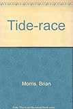 Tide race : poems