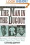 The Man In Dugout