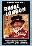 A Doug Jones Travelog Royal London