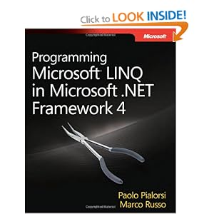 Programming Microsoft LINQ in Microsoft .NET Framework 4