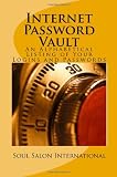 Internet Password Vault: An Alphabetical Listing Of  Your Logins And Passwords