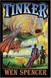 Tinker (Baen Fantasy)
