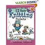 12 Easy Knitting Projects (Quick Starts for Kids!) (Quick Starts for Kids!)