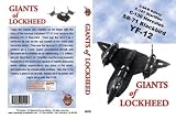 Giants of Lockheed- C5A/B Galaxy, C-141 Starlifter, C-130 Hercules, SR-71 Blackbird, YF-12