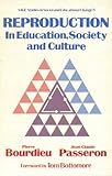 Reproduction in education, society and culture