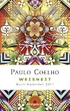 Weisheit. Buch-Kalender 2011