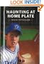 Haunting at Home Plate