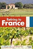 Retiring to France (Retiring Abroad)