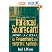 Balanced Scorecard: Step-by-Step for Government and Nonprofit Agencies