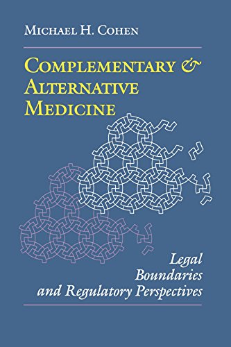 Complementary and Alternative Medicine: Legal Boundaries and Regulatory Perspectives