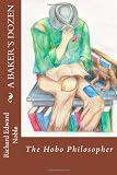 A Bakers Dozen: Featuring Cain & Bernards Along with 12 other Selected Short Stories