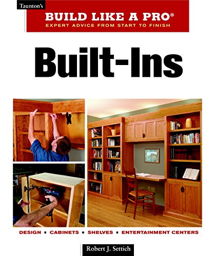 Built-Ins: Expert Advice from Start to Finish
