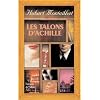 Les talons d'Achille