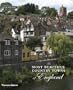 The Most Beautiful Country Towns of England (Most Beautiful Villages)