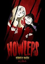 Howlers: First Bite