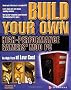 Build Your Own High-Performance Gamers' Mod PC