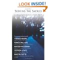 Seeking the Sacred: Leading a Spiritual Life in a Secular World