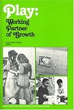 Play: Working Partner of Growth 