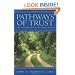 Pathways Of Trust: 101 Shortcuts To Holiness