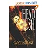 Head Rush (Disillusionist Trilogy)
