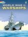 World War II Warships (Dover History Coloring Book) by John Batchelor, Coloring Books