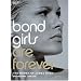 Bond Girls are Forever: The Women of James Bond