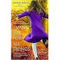Thank You for All Things (Paperback)