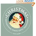 Christmas: Decorations, Feasts, Gifts, Traditions (1000 Hints, Tips and Ideas) by David Baird