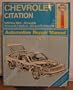 Chevrolet Citation (Hayne's Automotive Repair Manual)