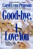 Good-Bye, I Love You