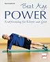 Best Age Power: Krafttraining f�r K�rper und Geist