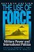 The Use of Force: Military Power and International Politics (7th ed.)