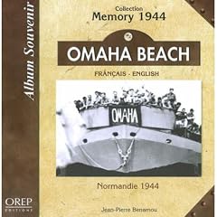 Omaha Beach : Normandie 1944