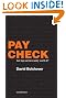 Pay Check: Are Top Earners Really Worth It?