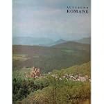 Auvergne romane. 4e �dition, enti�rem...
