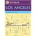 City Walks: Los Angeles: 50 Adventures on Foot