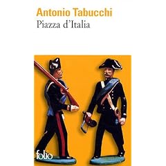 Piazza d'Italia : Conte populaire en trois temps, un �pilogue et un appendice