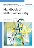 Handbook of RNA Biochemistry: Student Edition