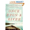 Once Upon a River: A Novel
