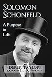 Solomon Schonfeld : a purpose in life